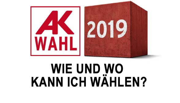 Arbeiterkammer Wahl 2019 - Wie und wo kann ich wählen?